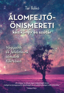 Álomfejtő-önismeret kézikönyv és szótár