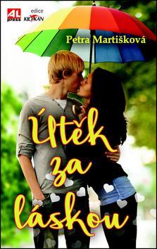 Kniha Útěk za láskou