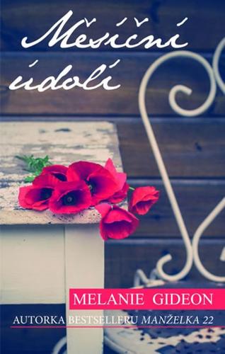 Kniha Měsíční údolí - Melanie Gideon