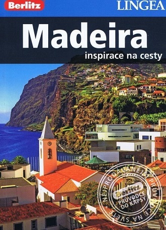 Madeira - inspirace na cesty - 2. vydání