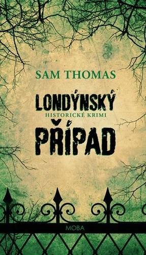 Londýnský případ - Sam Thomas