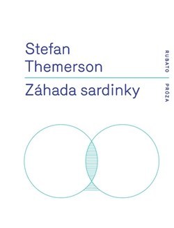 Kniha Záhada sardinky - Stefan Themerson