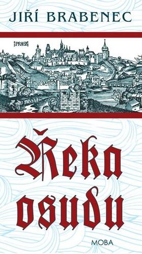 Kniha Řeka osudu - Jiří Brabenec