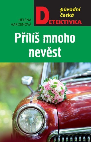 Kniha Příliš mnoho nevěst - Helena Hardenová