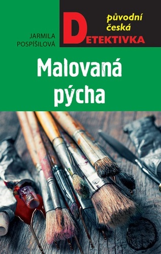 Kniha Malovaná pýcha - Jarmila Pospíšilová