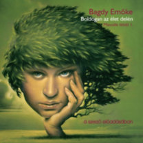 Kniha Kossuth Kiadó Boldogan az élet delén - Hangoskönyv - Második félidő I.