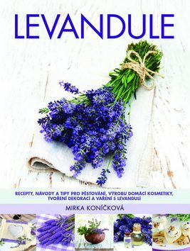 Levandule - Mirka Koníčková