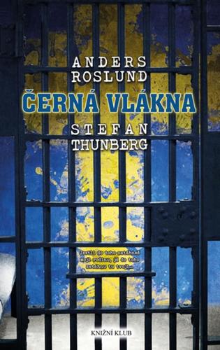 Černá vlákna - Made in Sweden II.
