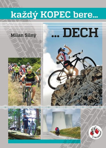 Každý kopec bere dech