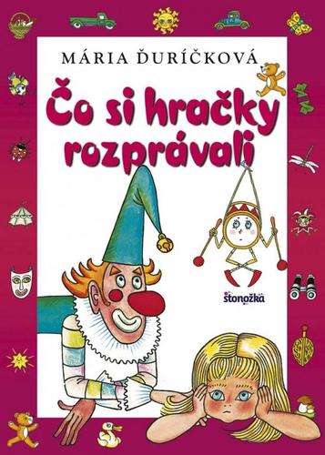 Kniha Čo si hračky rozprávali, 3. vydanie