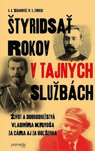 Kniha Štyridsať rokov v tajných službách