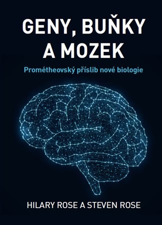 Kniha Geny, buňky a mozek - Hilary Rose,Steven Rose