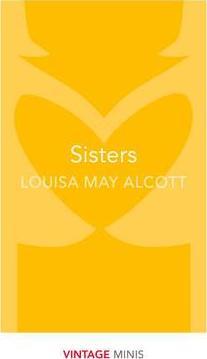 Sisters - Vintage Minis - Louisa May Alcott