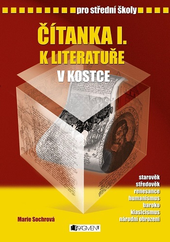 Kniha Čítanka I. k Literatuře v kostce pro SŠ
