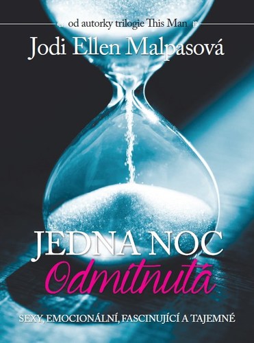 Jedna noc 2 Odmítnutá