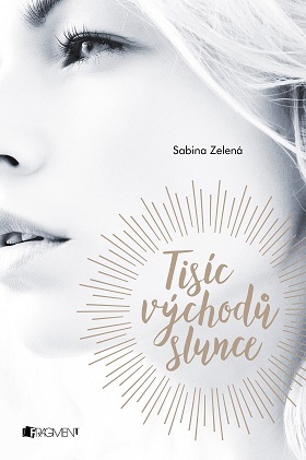 Tisíc východů slunce - Sabina