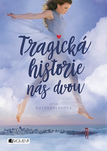Kniha Tragická historie nás dvou - Jess
