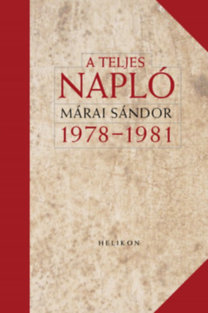 Kniha A teljes napló 1978-1981 - Sándor Márai