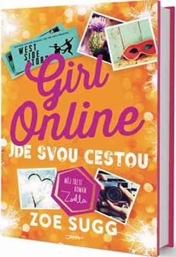 Girl Online 3 - Jde svou cestou - Zoe Sugg