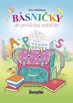 Kniha Básničky do prváckej taštičky - Alica Náhliková