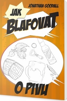 Jak blafovat o pivu