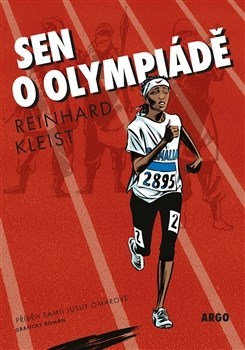 Kniha Sen o olympiádě - Reinhard Kleist