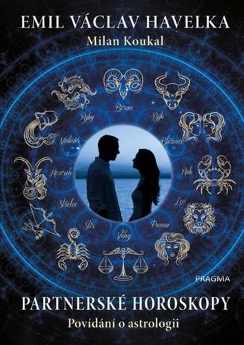 Partnerské  horoskopy - Povídání o astrologii