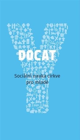 Kniha DOCAT Sociální nauka církve pro mladé