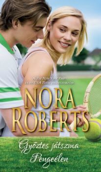Győztes játszma - Pengeélen - Nora Roberts
