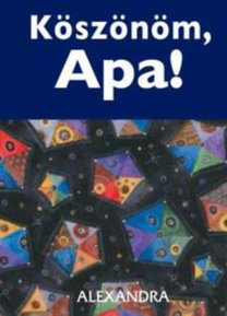 Kniha Köszönöm, Apa! - Helen Exley