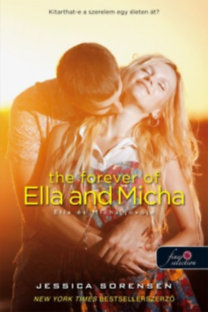 Kniha The Forever of Ella and Micha - Jessica Sorensen