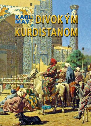 Divokým Kurdistanom - Karl May