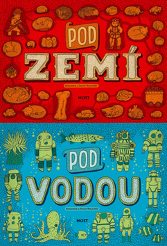 Pod zemí Pod vodou - Aleksandra Mizielinska