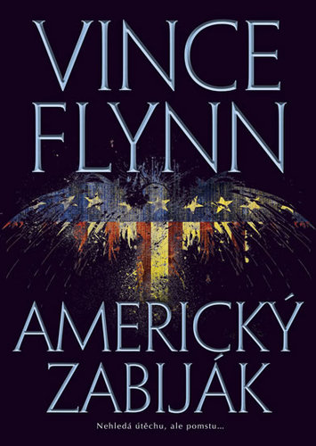 Kniha Americký zabiják 2. vydání - Vince Flynn