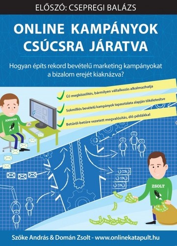 Online kampányok csúcsra járatva