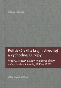 Politický exil z krajín strednej a východnej Európy - Peter Jašek