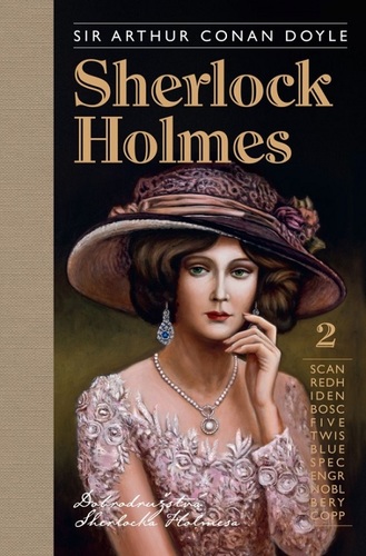 Sherlock Holmes 2 - Dobrodružstvá Sherlocka Holmesa - Arthur Conan Doyle