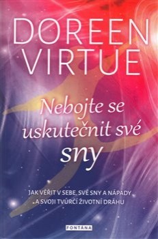Kniha Nebojte se uskutečnit své sny