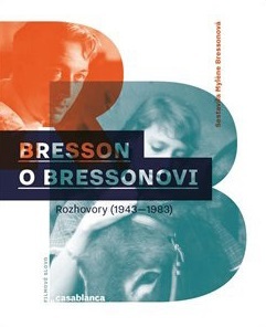 Kniha Bresson o Bressonovi - Mylene Bressonová
