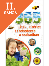 Lacná kniha 365 játék, kísérlet és felfedezés a szabadban