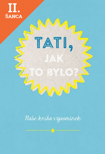 Lacná kniha Tati, jak to bylo?