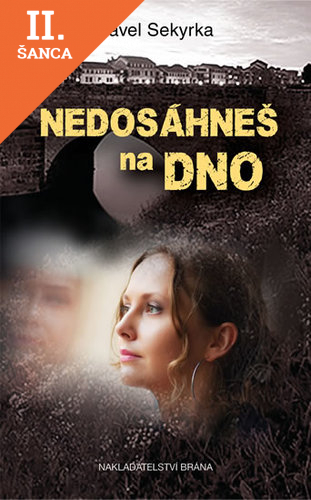 Lacná kniha Nedosáhneš na dno
