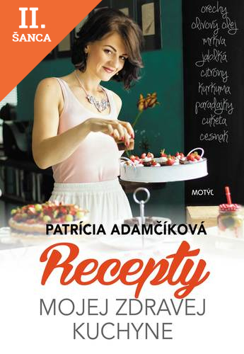 Lacná kniha Recepty mojej zdravej kuchyne