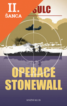 Lacná kniha Operace Stonewall - 2.vydání