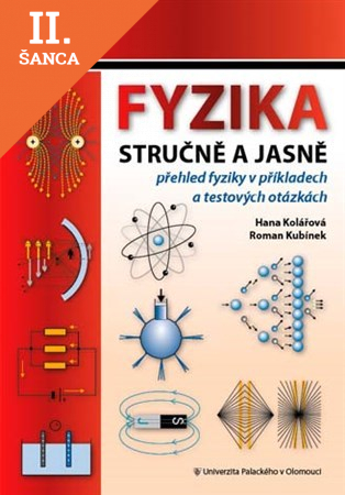 Lacná kniha Fyzika stručně a jasně 2. vydání