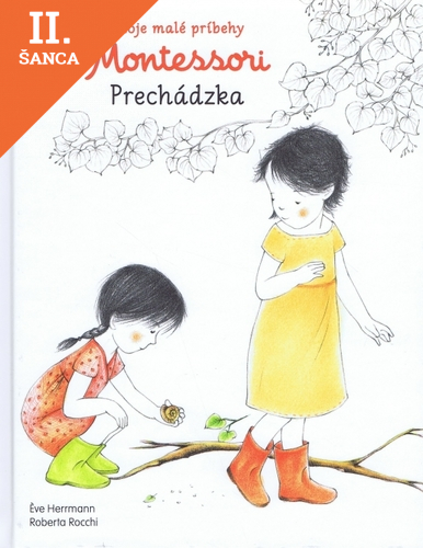 Lacná kniha Moje malé príbehy Montessori - Prechádzka