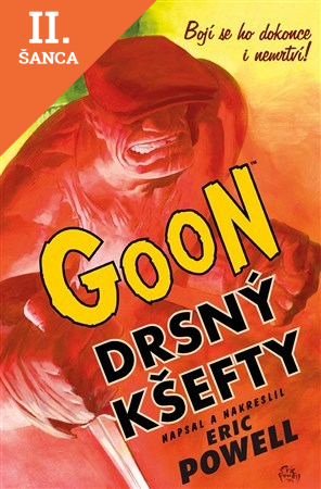 Lacná kniha Goon 0 - Drsný kšefty