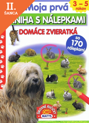 Lacná kniha Moja prvá kniha s nálepkami - Domáce zvieratká