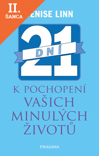 Lacná kniha 21 dní k pochopení vašich minulých život