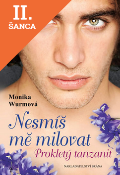 Lacná kniha Nesmíš mě milovat - Prokletý tanzanit